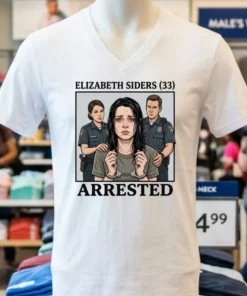 Elizabeth Siders (33) Is Being Charged T Shirt