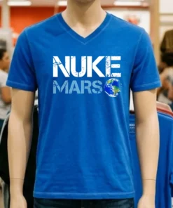 Elon Musk Nuke Mars Earth Shirt