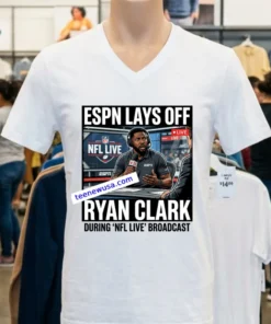 Espn Lays Off Analyst Ryan Clark During Broadcast Of Nfl Live T Shirt