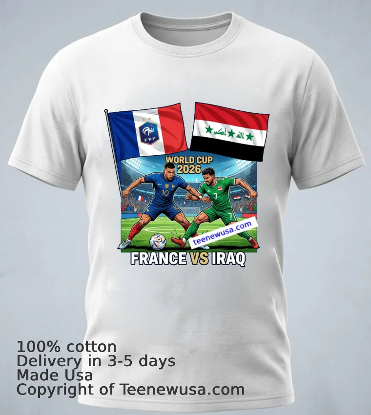 France Vs Iraq World Cup 2026 T Shirt White T Shirt 1