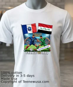 France Vs Iraq World Cup 2026 T Shirt