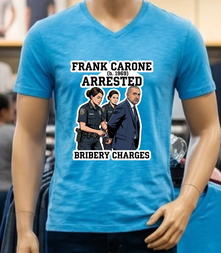 Frank Carone (Born In 1969) Was Arrested For Accepting Bribes T Shirt - blue-shirt Frank Carone Born In 1969 Was Arrested For Accepting Bribes T Shirt Blue Shirt