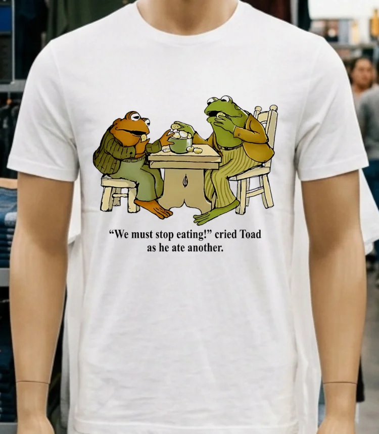 Frog And Toad We Must Stop Eating Cried Toad As He Ate Another Vintage Shirt - white-t-shirt Frog And Toad We Must Stop Eating Cried Toad As He Ate Another Vintage Shirt White T Shirt