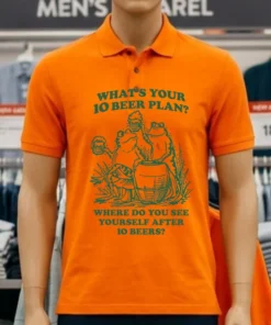 Frogs What S Your 10 Beer Plan Where Do You See Yourself After 10 Beers Shirt