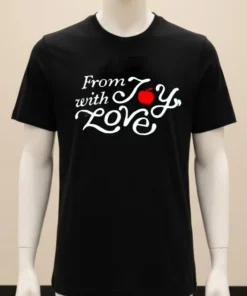 From With Joy Love Shirt