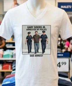 Gary Siders Jr. (36) Is Being Charged T Shirt