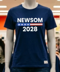 Gavin Newsom 2028 California Democrat Support Shirt