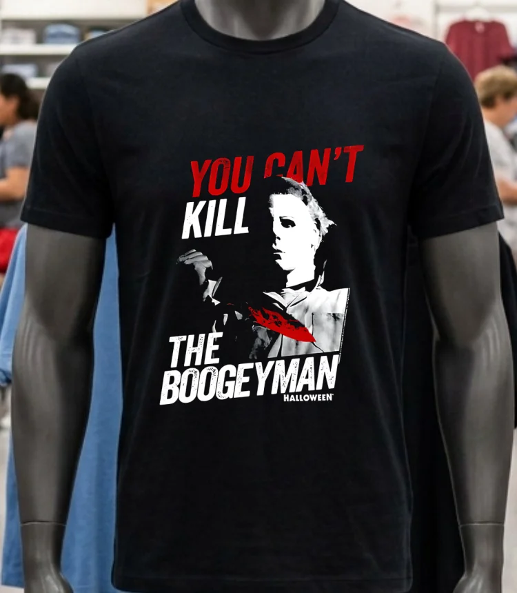 Halloween Movie You Can T Kill The Boogeyman Shirt - balck-shirt Halloween Movie You Cant Kill The Boogeyman Shirt Balck Shirt 1