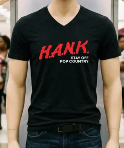 Hank Stay Off Pop Country Shirt
