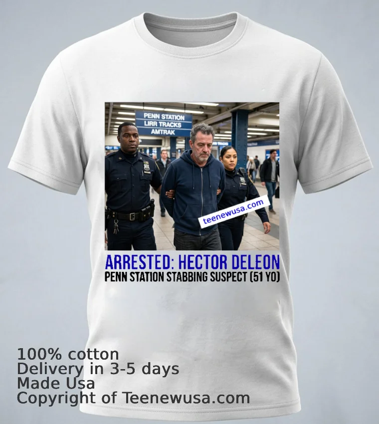 Hector Deleon 51 Arrested By Police As Suspect In Penn Station Stabbing T Shirt 1 - white-t-shirt 1 Hector Deleon 51 Arrested By Police As Suspect In Penn Station Stabbing T Shirt 1 White T Shirt 1