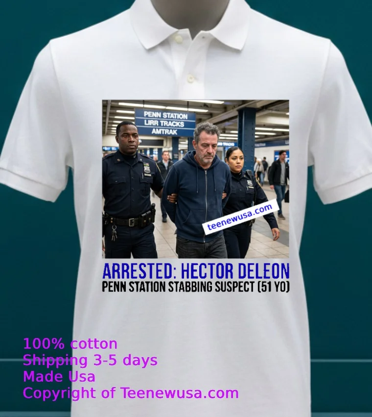 Hector Deleon 51 Arrested By Police As Suspect In Penn Station Stabbing T Shirt 1 - white-t-shirt 23 Hector Deleon 51 Arrested By Police As Suspect In Penn Station Stabbing T Shirt 1 White T Shirt 23