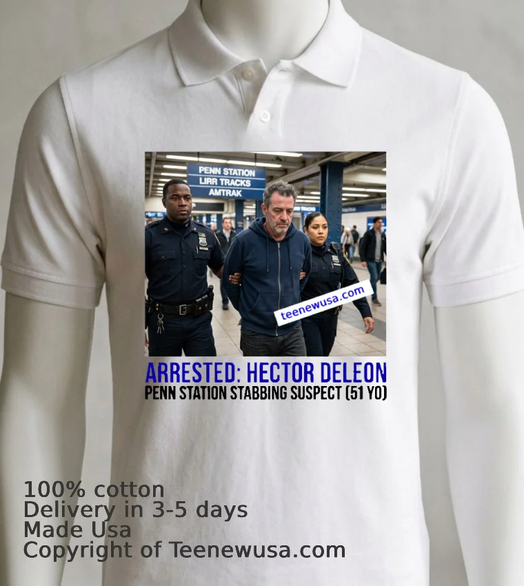 Hector Deleon 51 Arrested By Police As Suspect In Penn Station Stabbing T Shirt 1 - white-t-shirt 7 Hector Deleon 51 Arrested By Police As Suspect In Penn Station Stabbing T Shirt 1 White T Shirt 7