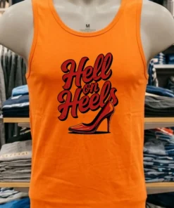 Hell On Heels Shirt