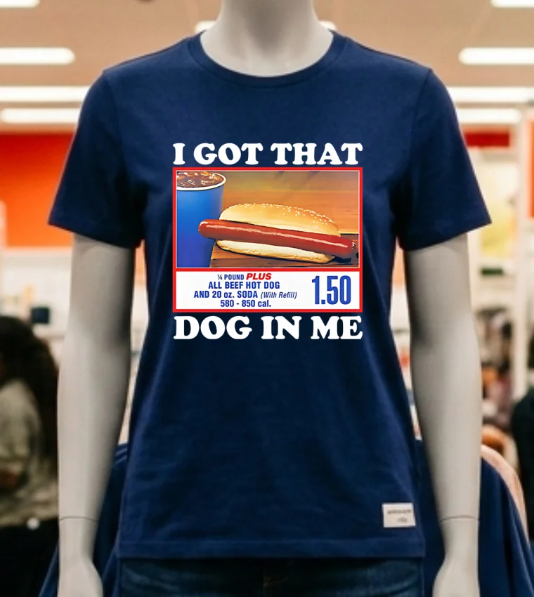 I Got That Dog In Me Hot Dog Shirt - navy-shirt I Got That Dog In Me Hot Dog Shirt Navy Shirt 1