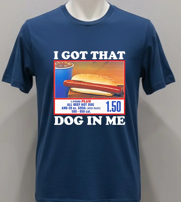 I Got That Dog In Me Hot Dog Shirt - navy-shirt I Got That Dog In Me Hot Dog Shirt Navy Shirt