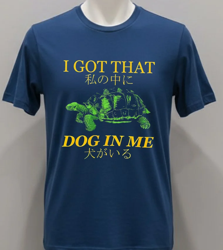 I Got That Dog In Me Turtle Shirt - navy-shirt I Got That Dog In Me Turtle Shirt Navy Shirt