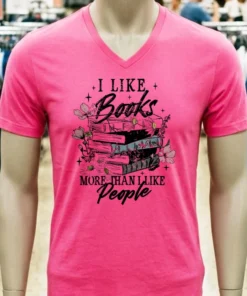 I Like Books More Than I Like People Shirt