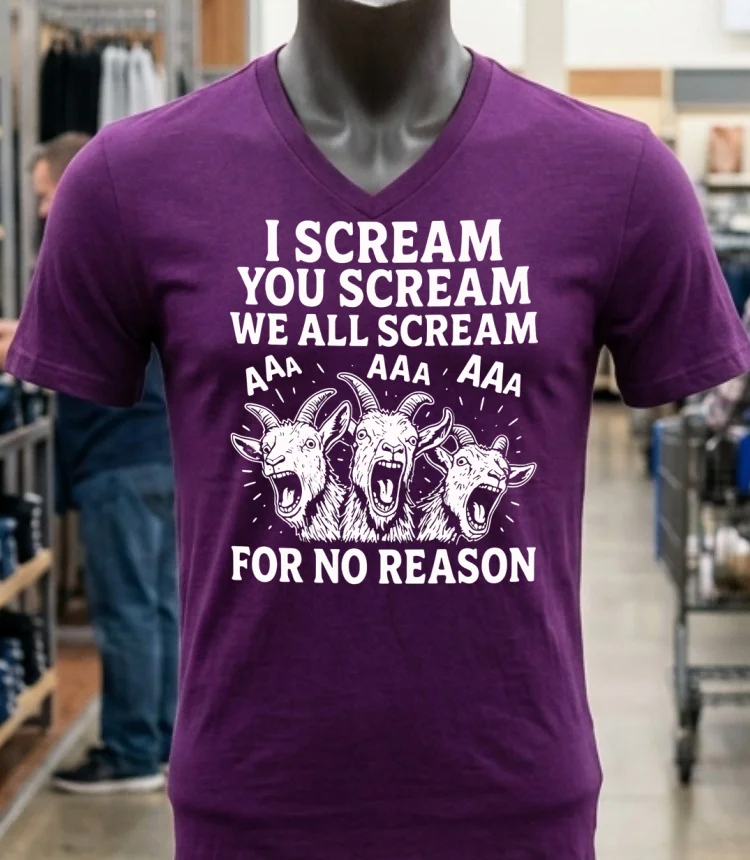 I Scream You Scream We All Scream For No Reason Goat Shirt Purple Shirt