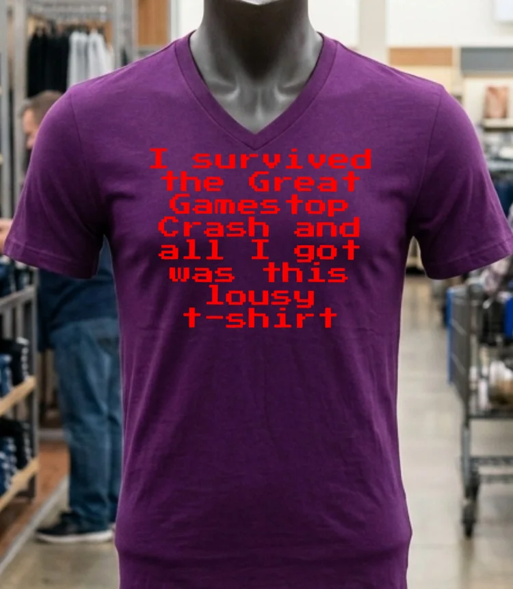 I Survived The Great Gamestop Crash And All I Got Was This Lousy T Shirt Shirt - purple-shirt I Survived The Great Gamestop Crash And All I Got Was This Lousy T Shirt Shirt Purple Shirt