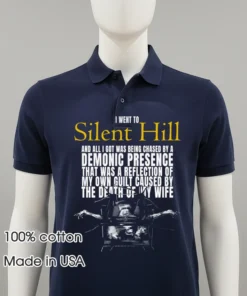 I Went To Silent Hill 2 Lousy Shirt