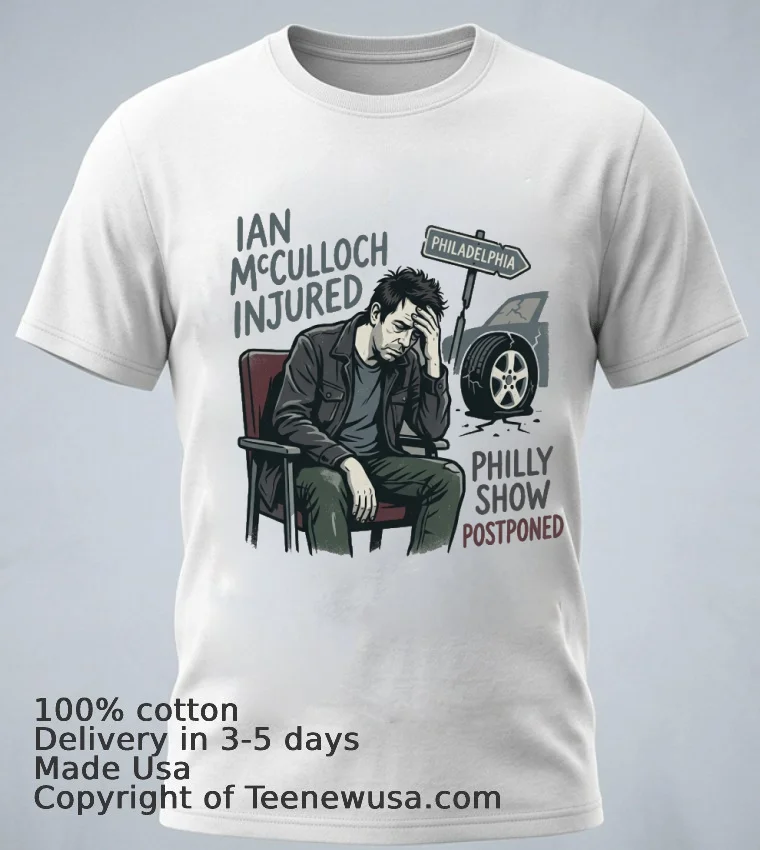 Ian Mcculloch Injured In Auto Accident And Philly Show Postponed T Shirt - white-t-shirt 1 Ian Mcculloch Injured In Auto Accident And Philly Show Postponed T Shirt White T Shirt 1