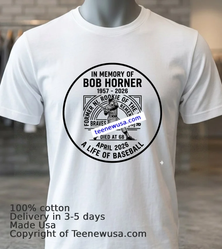 In Memory Of Bob Horner T Shirt White T Shirt 3