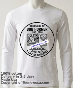 In Memory Of Bob Horner T Shirt White T Shirt 6