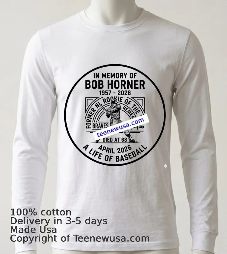 In Memory Of Bob Horner T Shirt - white-t-shirt 6 In Memory Of Bob Horner T Shirt White T Shirt 6