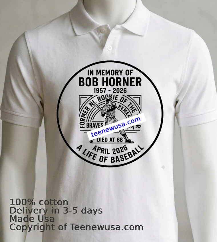 In Memory Of Bob Horner T Shirt White T Shirt 7