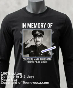 In Memory Of Corporal Marc Pinizzotto 43 Years Old T Shirt Balck Shirt