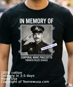 In Memory Of Corporal Marc Pinizzotto 43 Years Old T Shirt