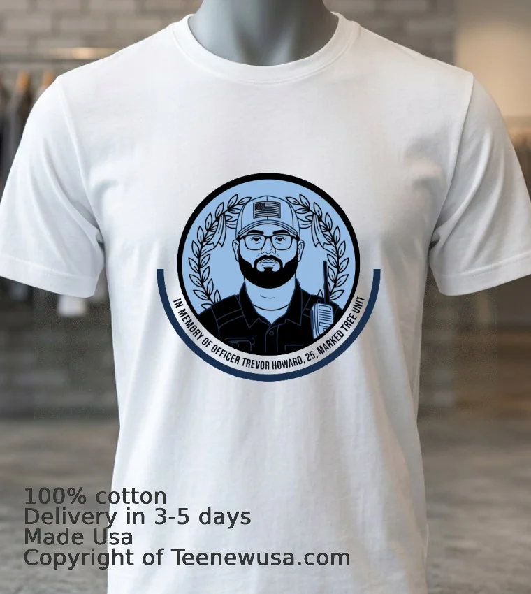 In Memory Of Officer Trevor Howard, 25, Of The Marked Tree Unit T Shirt - white-t-shirt 3 In Memory Of Officer Trevor Howard 25 Of The Marked Tree Unit T Shirt White T Shirt 3 1