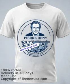 In Memory Of Pierre Deny T Shirt