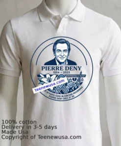 In Memory Of Pierre Deny T Shirt