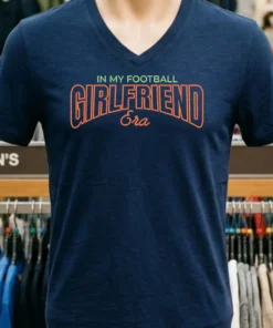 In My Football Girlfriend Era Style Shirt