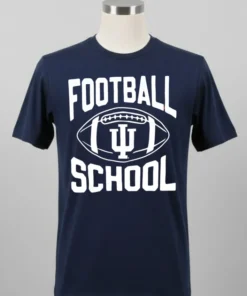 Indiana Is A Football School Shirt