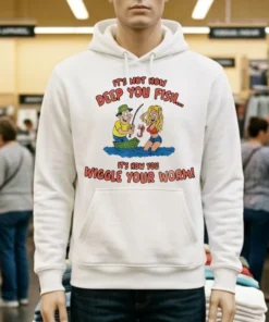 It’s Not How Deep You Fish It’s Now You Wiggle Your Worm Graphic Meme Shirt