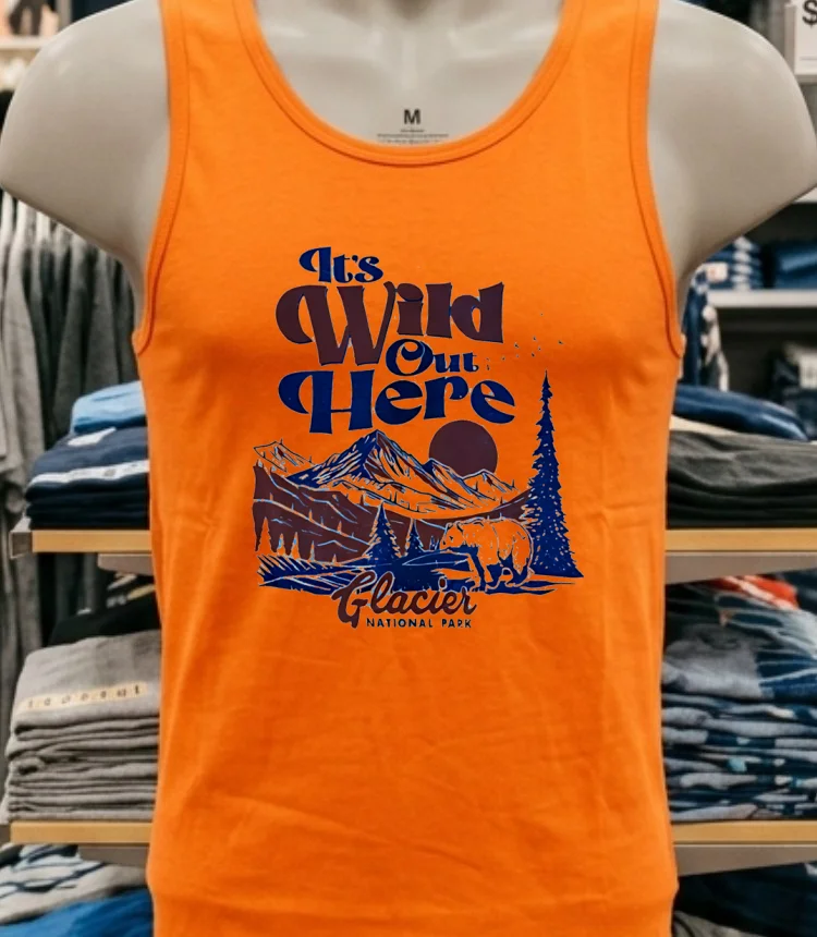 It S Wild Out Here Glacier National Park Shirt - orange-shirt Its Wild Out Here Glacier National Park Shirt Orange Shirt