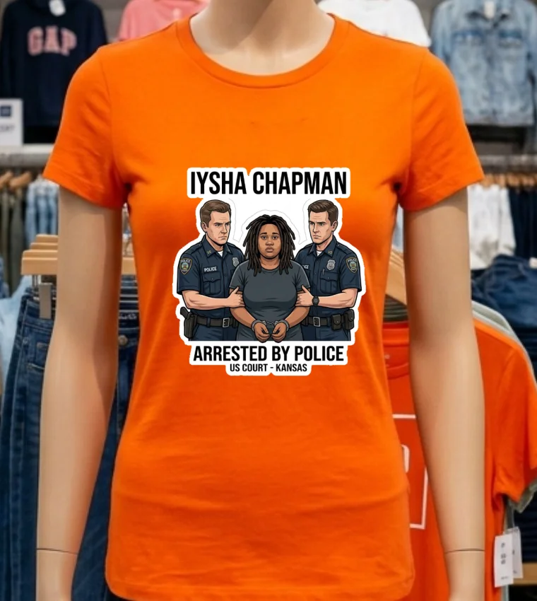 Iysha Chapman Arrested By Police T Shirt Orange Shirt 1