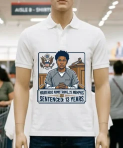 Jacam'ron Mcintosh, 21, From Oxford, Mississippi, Was Sentenced To 8.5 Years In Prison T Shirt