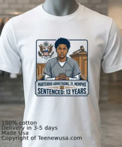 Jacam'ron Mcintosh, 21, From Oxford, Mississippi, Was Sentenced To 8.5 Years In Prison T Shirt