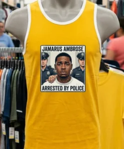 Jamarus Ambrose Has Been Arrested By Police T Shirt