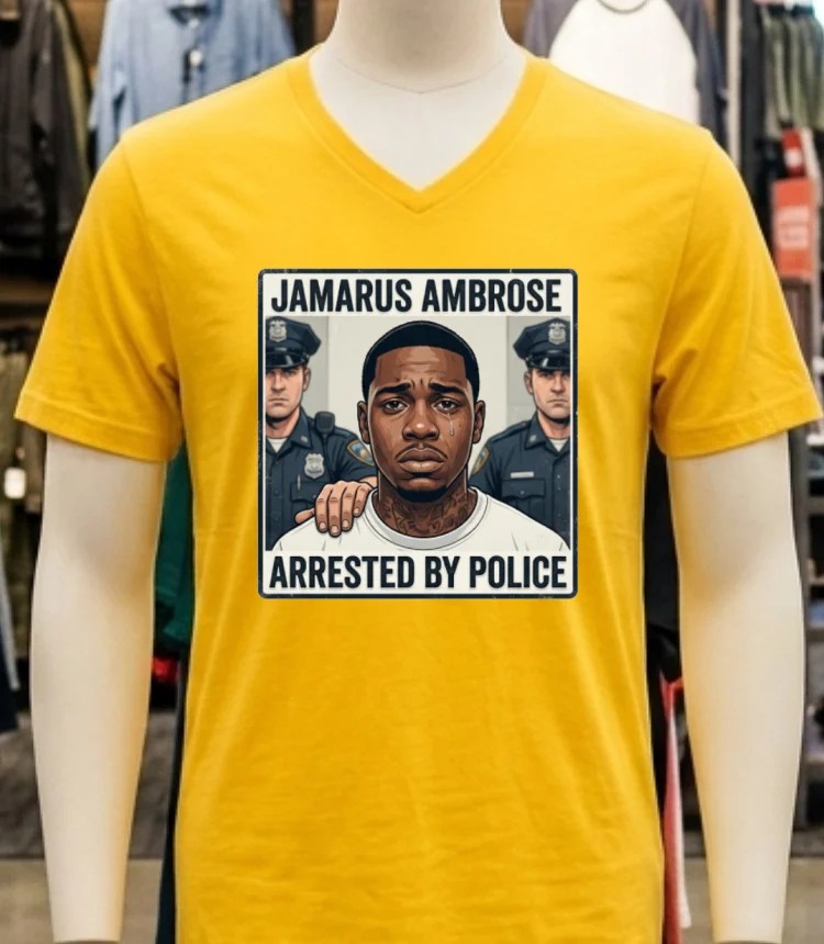 Jamarus Ambrose Has Been Arrested By Police T Shirt Yellow T Shirt 3
