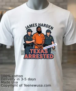 James Harden Arrested In Texas On Weapons Charge T Shirt
