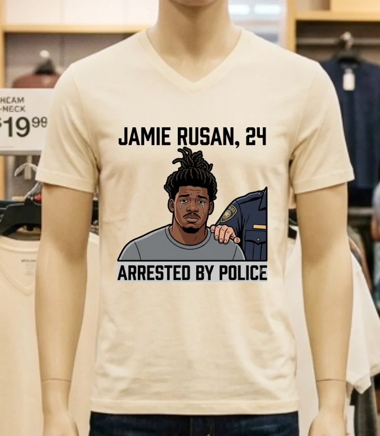 Jamie Rusan, 24, Was Arrested By Police T Shirt - white-t-shirt Jamie Rusan 24 Was Arrested By Police T Shirt White T Shirt 2