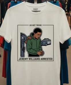 Jeremy Williams, 18, Arrested By Police T Shirt