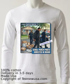 Jeyner Francisco Monzon, 22, Who Stole Packages, Has Been Arrested By Police T Shirt