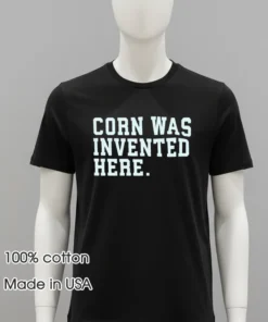Jim Gaffigan Corn Was Invented Here Shirt