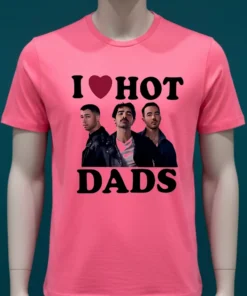 Jonas Brothers I Love Hot Dads Shirt