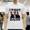 Jonas Brothers I Love Hot Dads Shirt White T Shirt 2